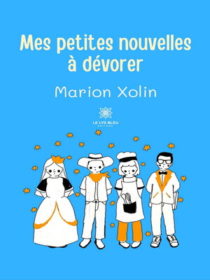 cover image of Mes petites nouvelles à dévorer